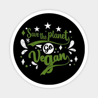 Save the Planet Go Vegan Magnet